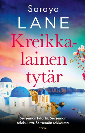 Kreikkalainen tytär (e-bok) av Soraya Lane