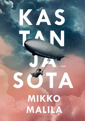 Kastanjasota (e-bok) av Mikko Malila