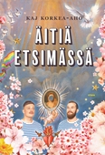 Äitiä etsimässä