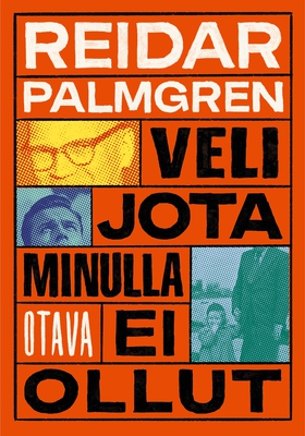 Veli jota minulla ei ollut (e-bok) av Reidar Pa