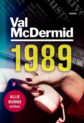 1989 (e-bok) av Val McDermid