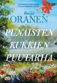 Punaisten kukkien puutarha