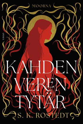 Kahden veren tytär (e-bok) av S. K. Rostedt