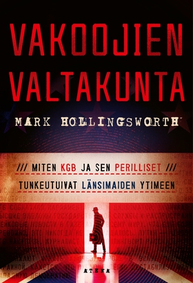 Vakoojien valtakunta (e-bok) av Mark Hollingswo