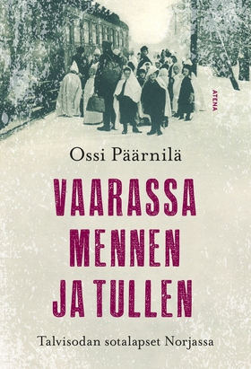 Vaarassa mennen ja tullen (e-bok) av Ossi Päärn