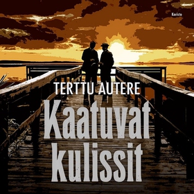 Kaatuvat kulissit (ljudbok) av Terttu Autere