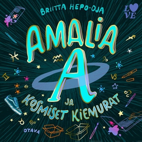 Amalia A ja kosmiset kiemurat (ljudbok) av Brii