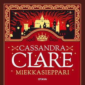 Miekkasieppari (ljudbok) av Cassandra Clare