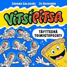 Vitsipitsa - täytteenä Toimistopojat (ljudbok)