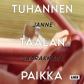 Tuhannen taalan paikka (ljudbok) av Janne Saara