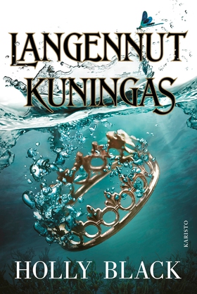 Langennut kuningas (e-bok) av Holly Black