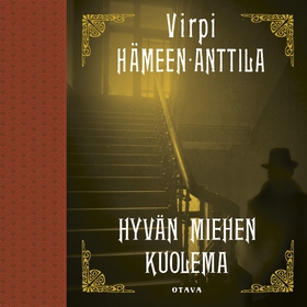 Hyvän miehen kuolema (ljudbok) av Virpi Hämeen-