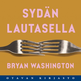 Sydän lautasella (ljudbok) av Bryan Washington