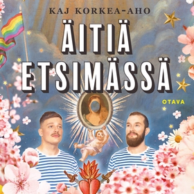 Äitiä etsimässä (ljudbok) av Kaj Korkea-aho