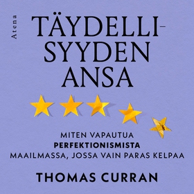 Täydellisyyden ansa (ljudbok) av Thomas Curran