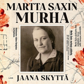 Martta Saxin murha (ljudbok) av Jaana Skyttä