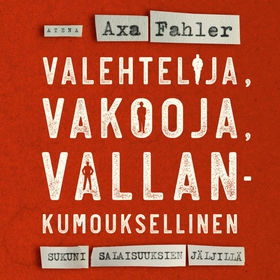 Valehtelija, vakooja, vallankumouksellinen (lju