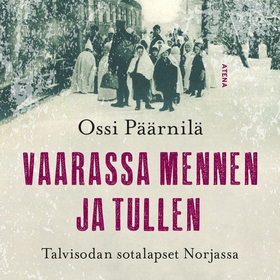 Vaarassa mennen ja tullen (ljudbok) av Ossi Pää