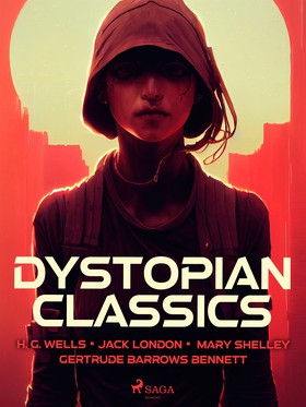 Dystopian Classics (e-bok) av Jack London, Mary