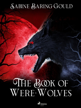 The Book of Were-Wolves (e-bok) av Sabine Barin