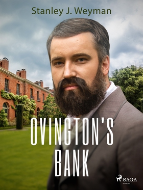 Ovington's Bank (e-bok) av Stanley J. Weyman