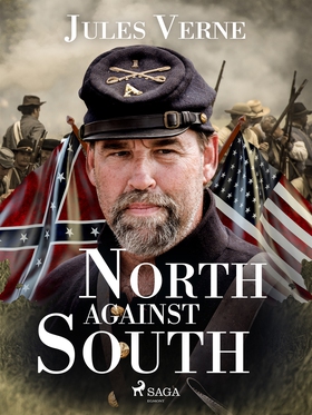 North Against South (e-bok) av Jules Verne