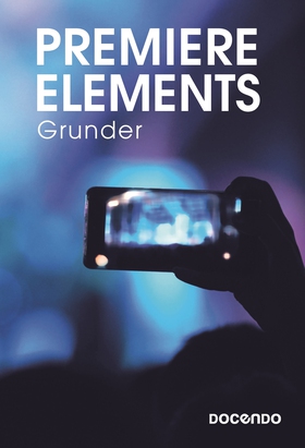 Premiere Elements Grunder (e-bok) av Eva Ansell
