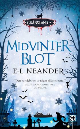 Midvinterblot (e-bok) av E-L Neander