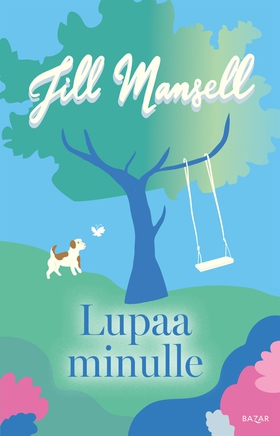 Lupaa minulle (e-bok) av Jill Mansell