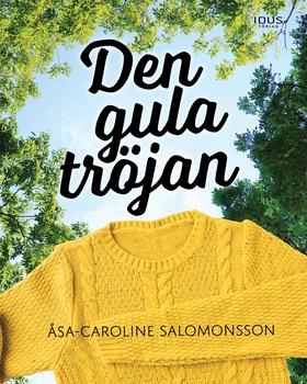 Den gula tröjan (e-bok) av Åsa-Caroline Salomon