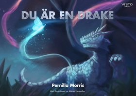 Du är en drake (e-bok) av Pernilla Morris