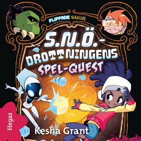 S.N.Ö.-drottningens spel-quest (ljudbok) av Kes