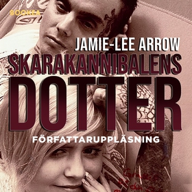 Skarakannibalens dotter (ljudbok) av Jamie-Lee 