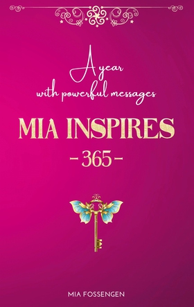 MIA Inspires - 365 -: A year with powerful mess