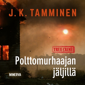 Polttomurhaajan jäljillä (ljudbok) av J. K. Tam