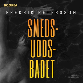 Smedsuddsbadet (ljudbok) av Fredrik Petersson