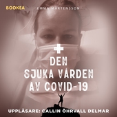 Den sjuka vården av Covid-19