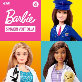 Barbie – Sinäkin voit olla -kokoelma 4 (ljudbok