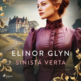 Sinistä verta (ljudbok) av Elinor Glyn