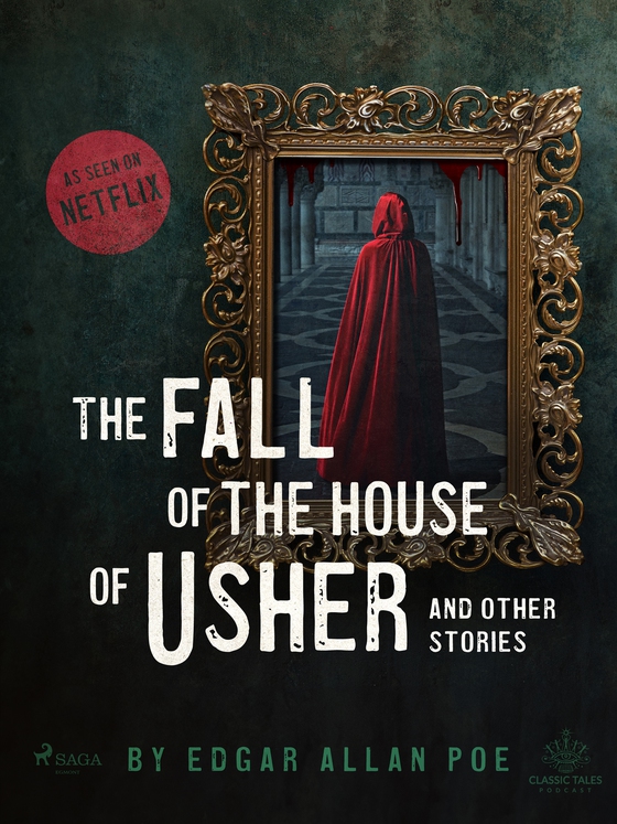 The Fall of the House of Usher and Other Stories (e-bok) av Edgar Allan Poe