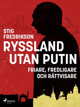 Ryssland utan Putin (e-bok) av Stig Fredrikson