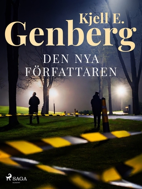 Den nya författaren (e-bok) av Kjell E. Genberg