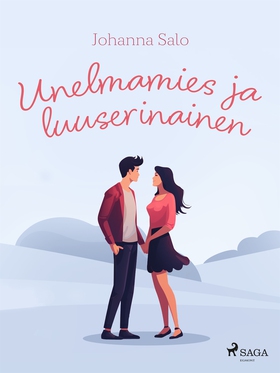 Unelmamies ja luuserinainen (e-bok) av Johanna 