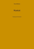 Kootut: Runoja ja kertomuksia