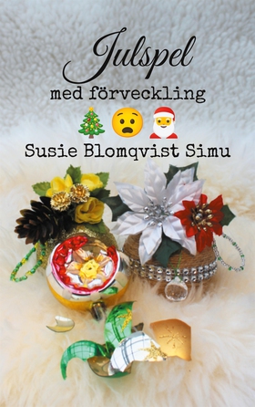 Julspel med förveckling (e-bok) av Susie Blomqv