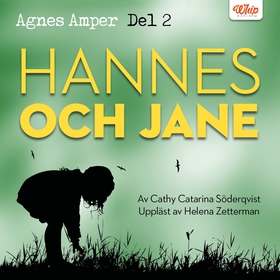 Agnes Amper : Hannes & Jane (ljudbok) av Cathy 