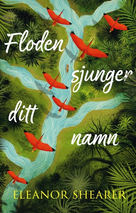 Floden sjunger ditt namn (e-bok) av Eleanor She