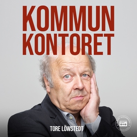 Kommunkontoret (ljudbok) av Tore Löwstedt