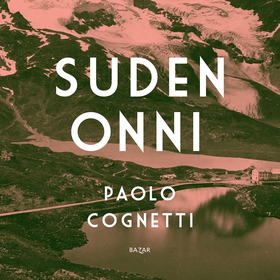 Suden onni (ljudbok) av Paolo Cognetti