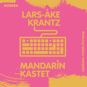 Mandarinkastet (ljudbok) av Lars-Åke Krantz